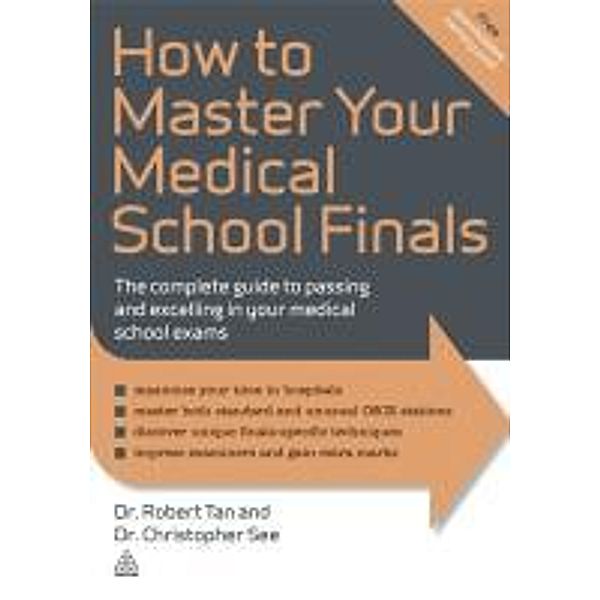 See, C: How to Master Your Medical School Finals, Christopher See