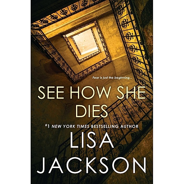 See How She Dies / Kensington, Lisa Jackson