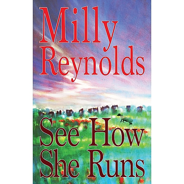See How She Runs (The Mike Malone Mysteries, #10) / The Mike Malone Mysteries, Milly Reynolds