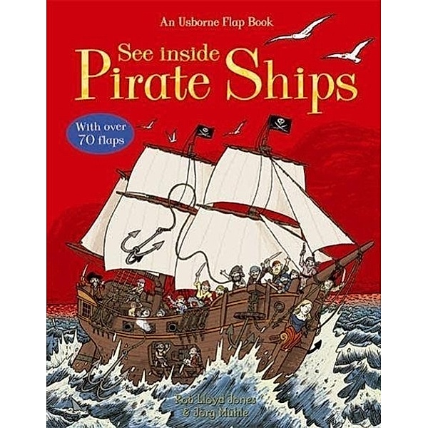 See Inside Pirate Ships, Rob Lloyd Jones