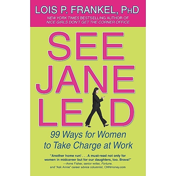 See Jane Lead / A NICE GIRLS Book, Lois P. Frankel