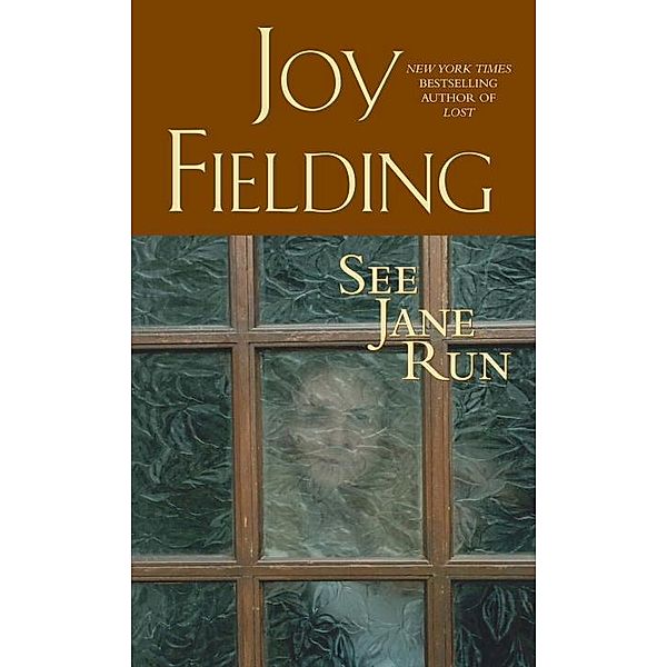 See Jane Run, Joy Fielding