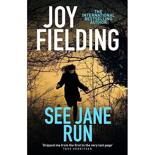 See Jane Run, Joy Fielding