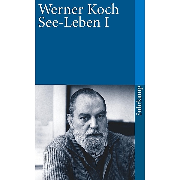 See-Leben I.Tl.1, Werner Koch