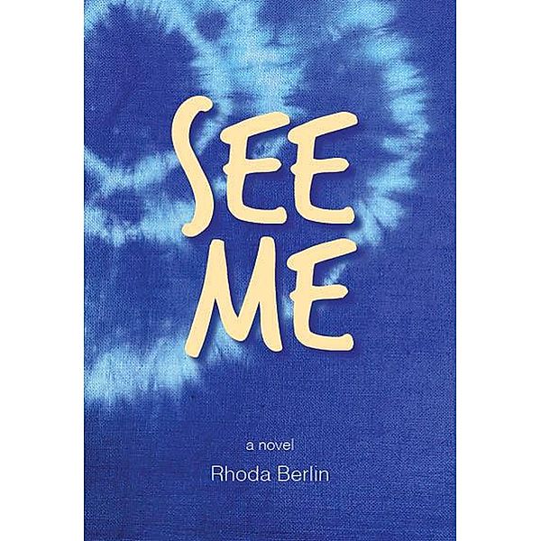 See Me, Rhoda Berlin