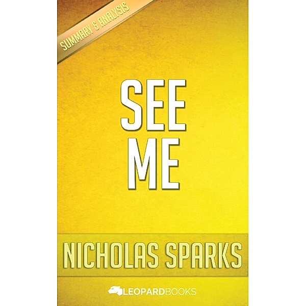 See Me by Nicholas Sparks, Leopard Books