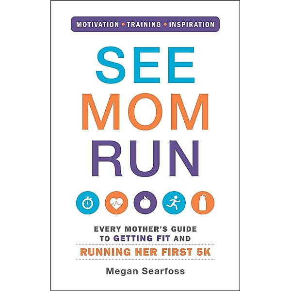 See Mom Run, Megan Searfoss