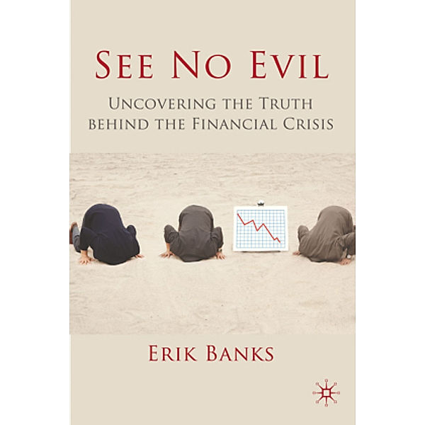 See No Evil, Erik Banks