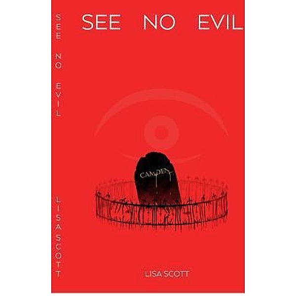 See No Evil / New Traditions Publishing, Lisa Scott