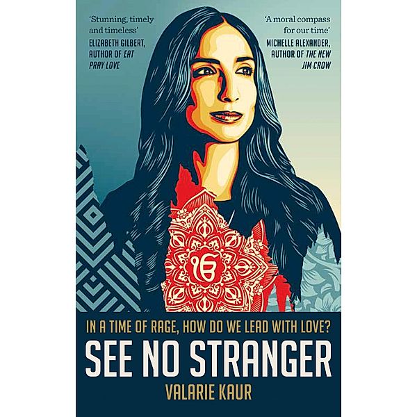 See No Stranger, Valarie Kaur
