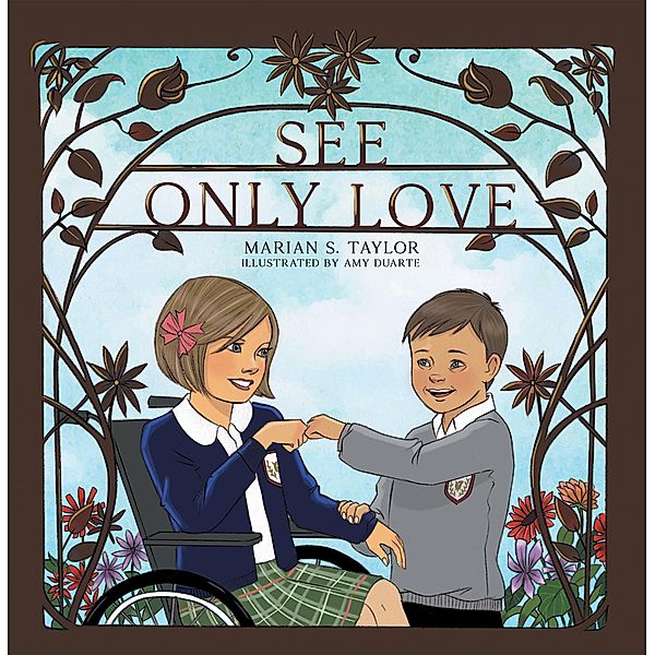 See Only Love, Marian S. Taylor