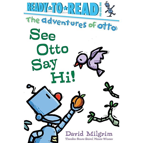 See Otto Say Hi!, David Milgrim