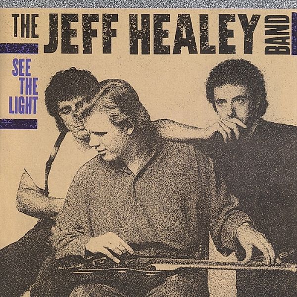 See The Light, Jeff-Band- Healey