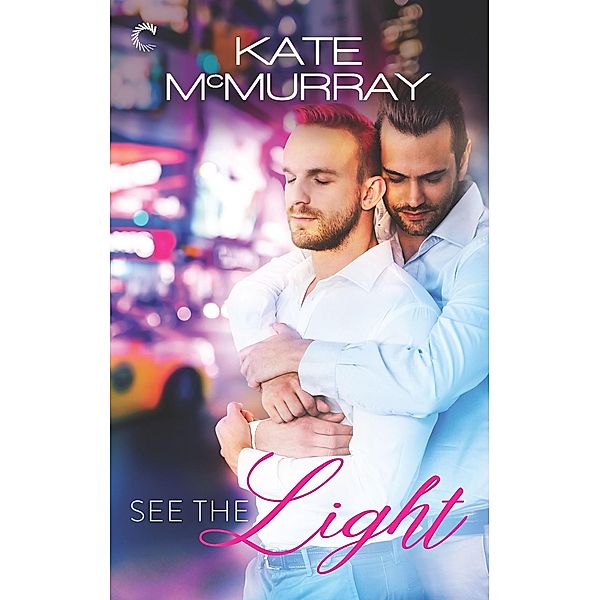 See the Light / Laws of Attraction, Kate McMurray