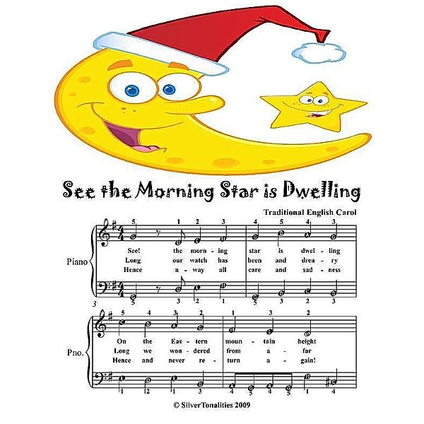 See the Morning Star Is Dwelling - Easy Piano Sheet Music Junior Edition, Silver Tonalities