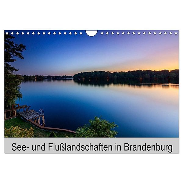 See- und Flusslandschaften in Brandenburg (Wandkalender 2024 DIN A4 quer), CALVENDO Monatskalender, Thomas Jahnke