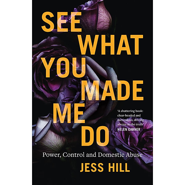 See What You Made Me Do, Jess Hill