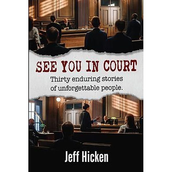 See You in Court, Jeff Hicken