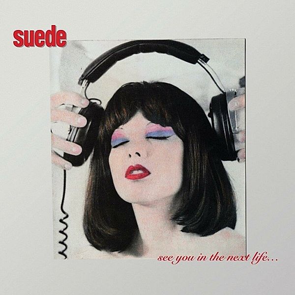 See You In The Next Life (180gr. Black Vinyl), Suede