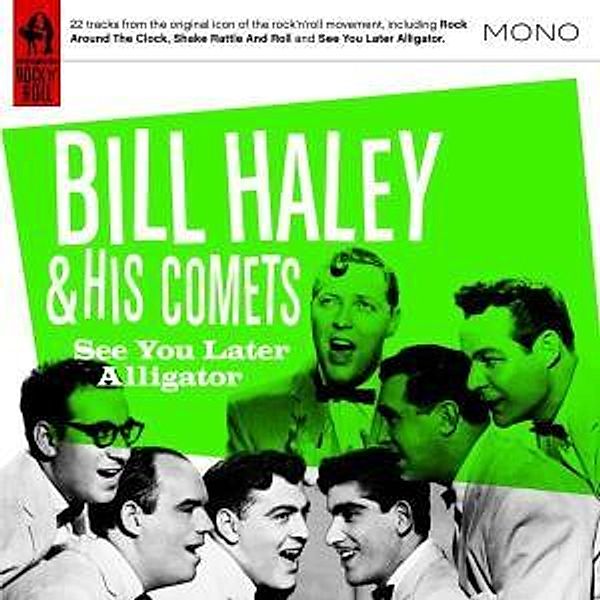 See You Later,Alligator, Bill & The Comets Haley