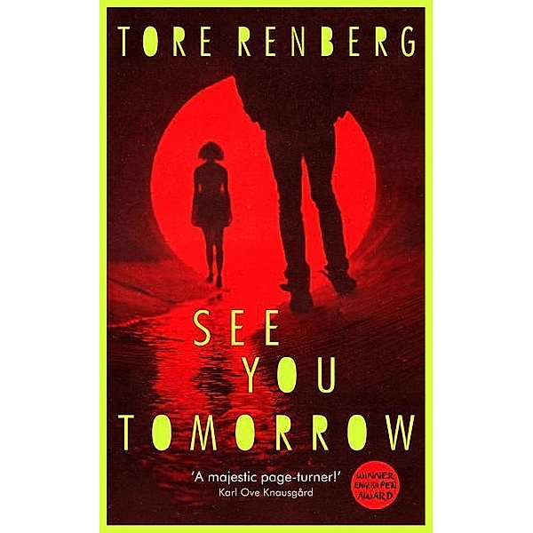 See You Tomorrow, Tore Renberg