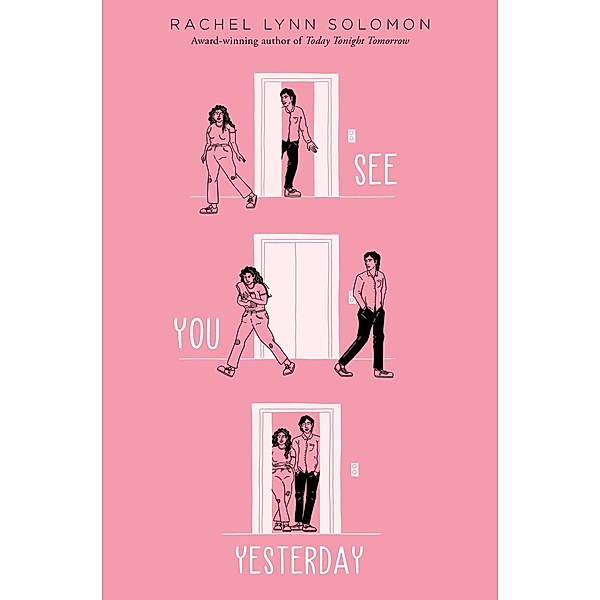 See You Yesterday, Rachel Lynn Solomon