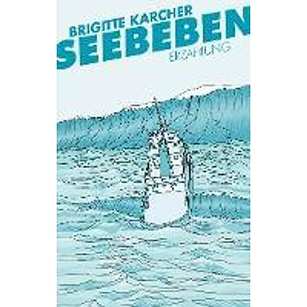 Seebeben, Brigitte Karcher