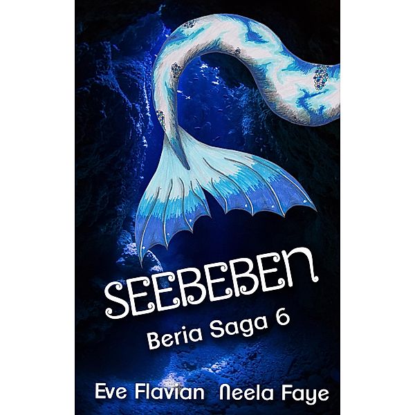 Seebeben / Beria Saga Bd.6, Eve Flavian