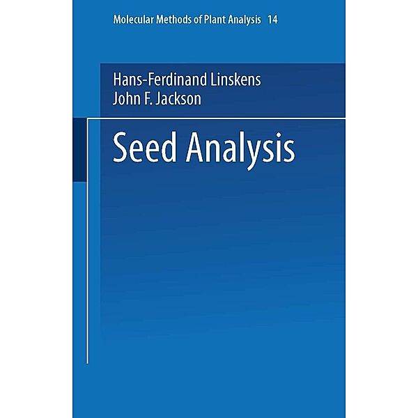 Seed Analysis / Molecular Methods of Plant Analysis Bd.14