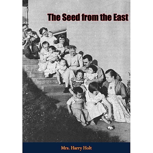 Seed from the East / Barakaldo Books, Harry Holt