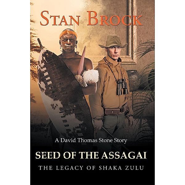 Seed of the Assagai, Stan Brock