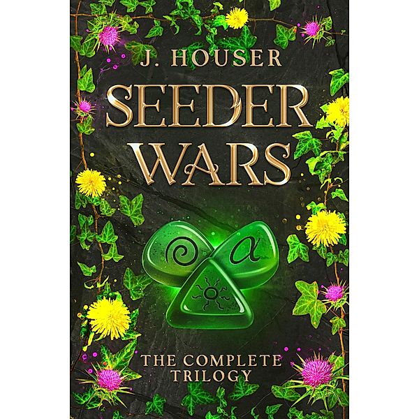 Seeder Wars Omnibus: The Complete Trilogy (Seeder Wars Series) / Seeder Wars Series, J. Houser