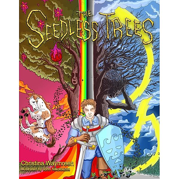 Seedless Trees / Christina Waymreen, Christina Waymreen