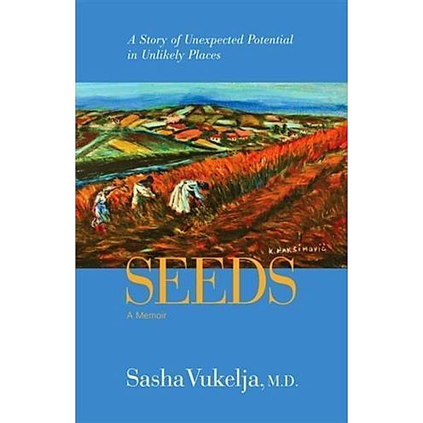 Seeds, Sasha Vukelja