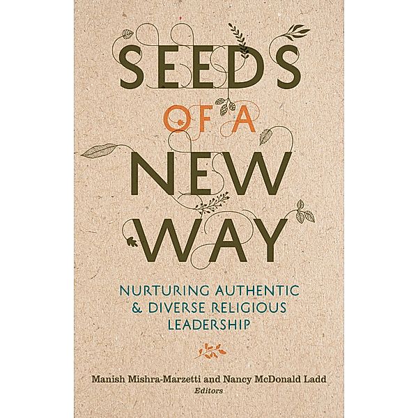 Seeds of a New Way