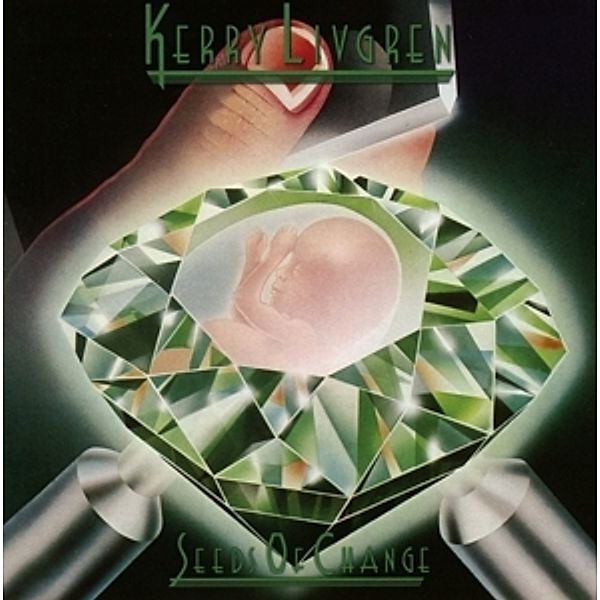 Seeds Of Change (Lim.Collector'S Edition), Kerry Livgren