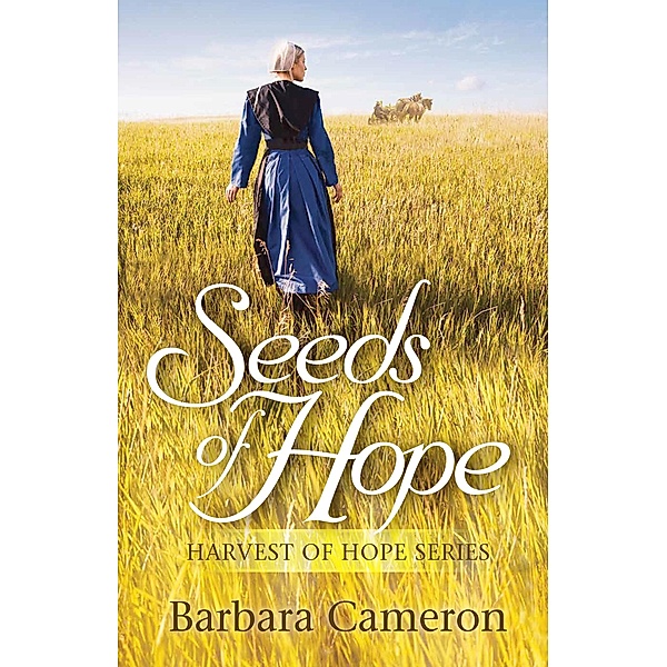 Seeds of Hope, Barbara Cameron