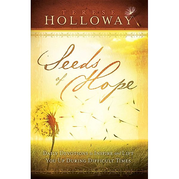 Seeds Of Hope, Terese Holloway