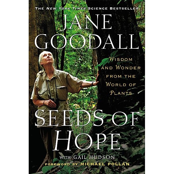 Seeds of Hope, Jane Goodall, Gail Hudson