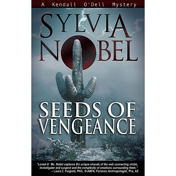 Seeds of Vengeance, Sylvia Nobel