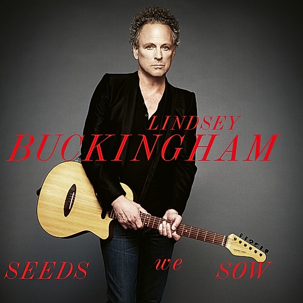 Seeds We Sow (Limited Cd Edition), Lindsey Buckingham