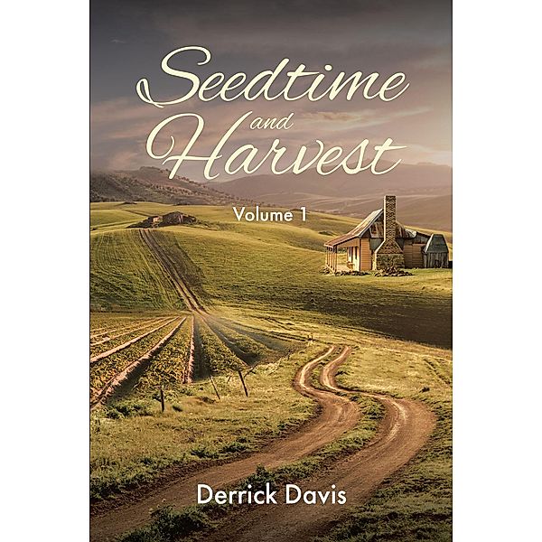 Seedtime and Harvest, Derrick Davis