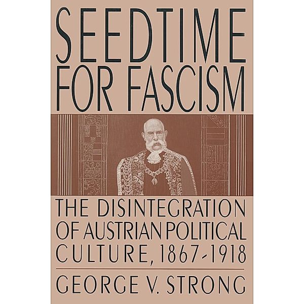 Seedtime for Fascism, George V. Strong