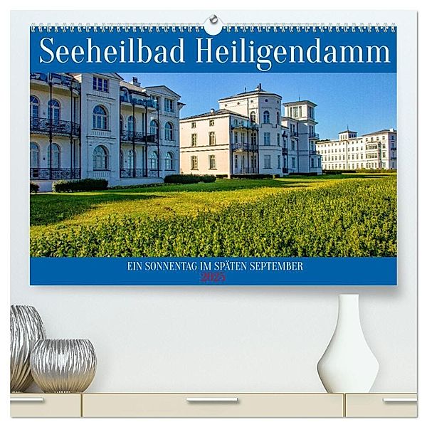 Seeheilbad Heiligendamm (hochwertiger Premium Wandkalender 2025 DIN A2 quer), Kunstdruck in Hochglanz, Calvendo, Holger Felix