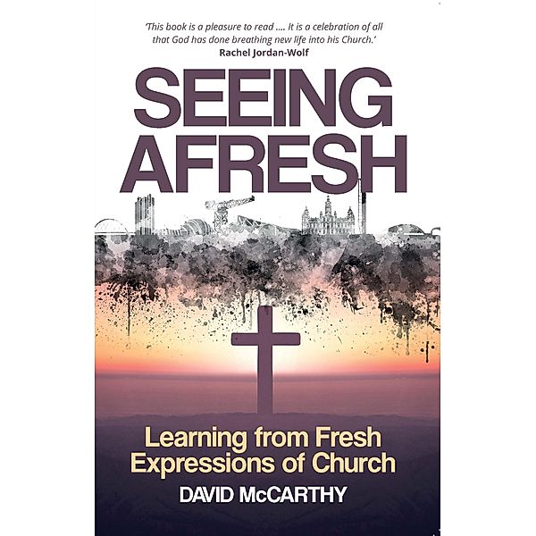 Seeing Afresh, David Mccarthy