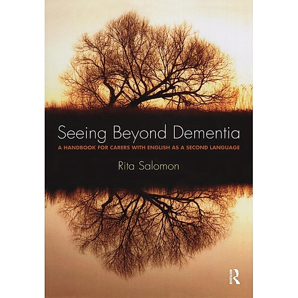 Seeing Beyond Dementia, Rita Salomon