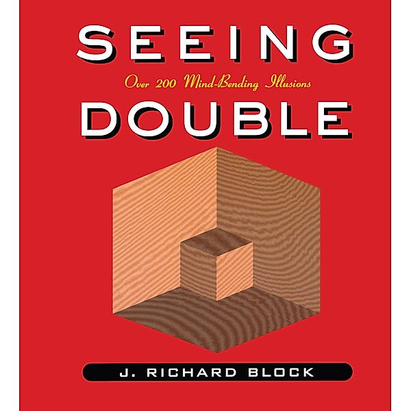 Seeing Double, J. Block Richard