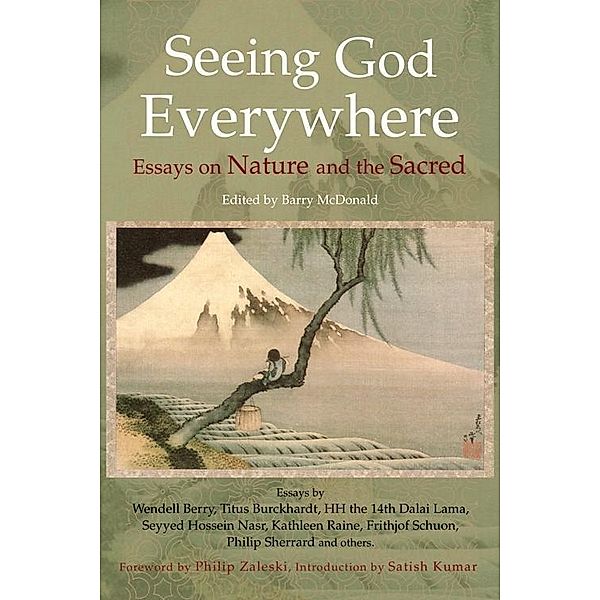 Seeing God Everywhere: Essays On Nature, Barry Mcdonald