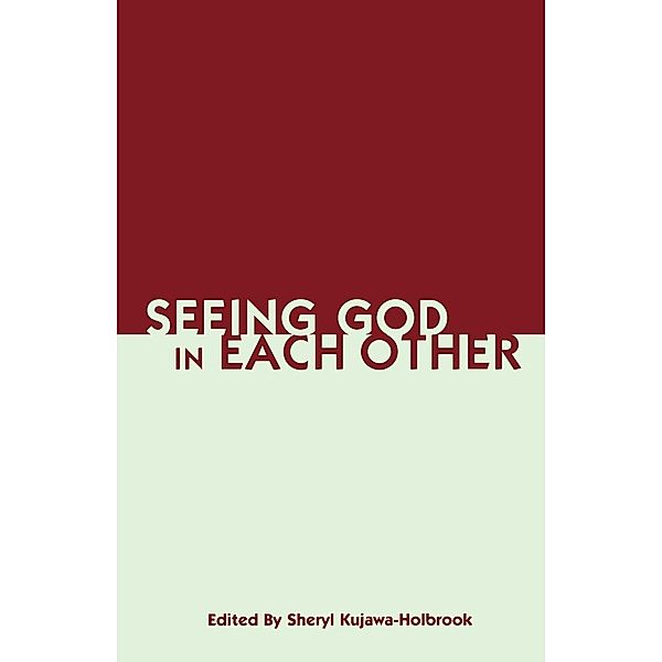 Seeing God in Each Other