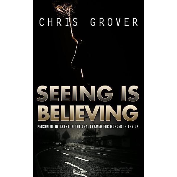 Seeing Is Believing, Chris Grover